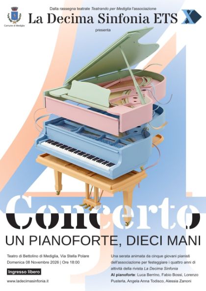 🎹 Concerto “Un pianoforte, dieci mani”
